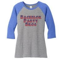 Bachelor Party Bros American Flag Colors Stars And Stripes Gift Women's Tri-Blend 3/4-Sleeve Raglan Shirt