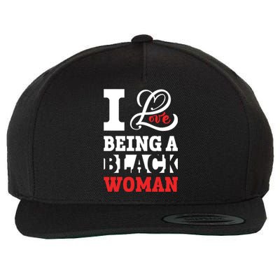 Beautiful Pride Black Gift I Love Being A Black Cool Gift Wool Snapback Cap