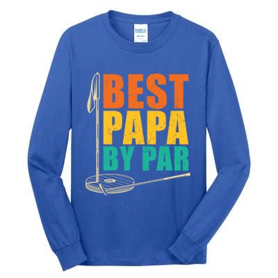 Best Papa By Par For Golfers Gift Tall Long Sleeve T-Shirt