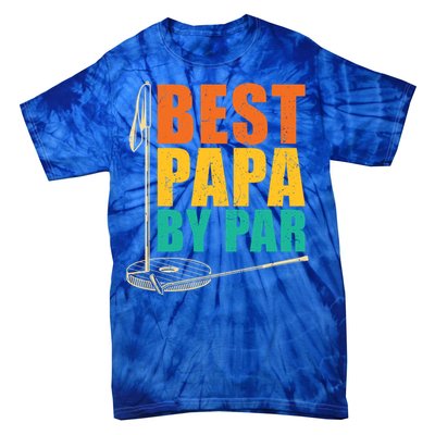 Best Papa By Par For Golfers Gift Tie-Dye T-Shirt