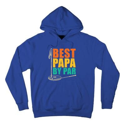 Best Papa By Par For Golfers Gift Tall Hoodie