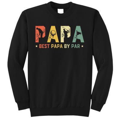 Best Papa by Par Golf Gift Father's Day golf Sweatshirt