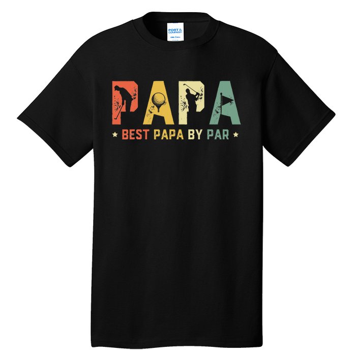 Best Papa by Par Golf Gift Father's Day golf Tall T-Shirt