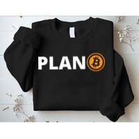 Bitcoin, Plan B, DeF,i BTFD, Bitcoin, HODL, Crypto Gift, Cryptocoin Sweatshirt