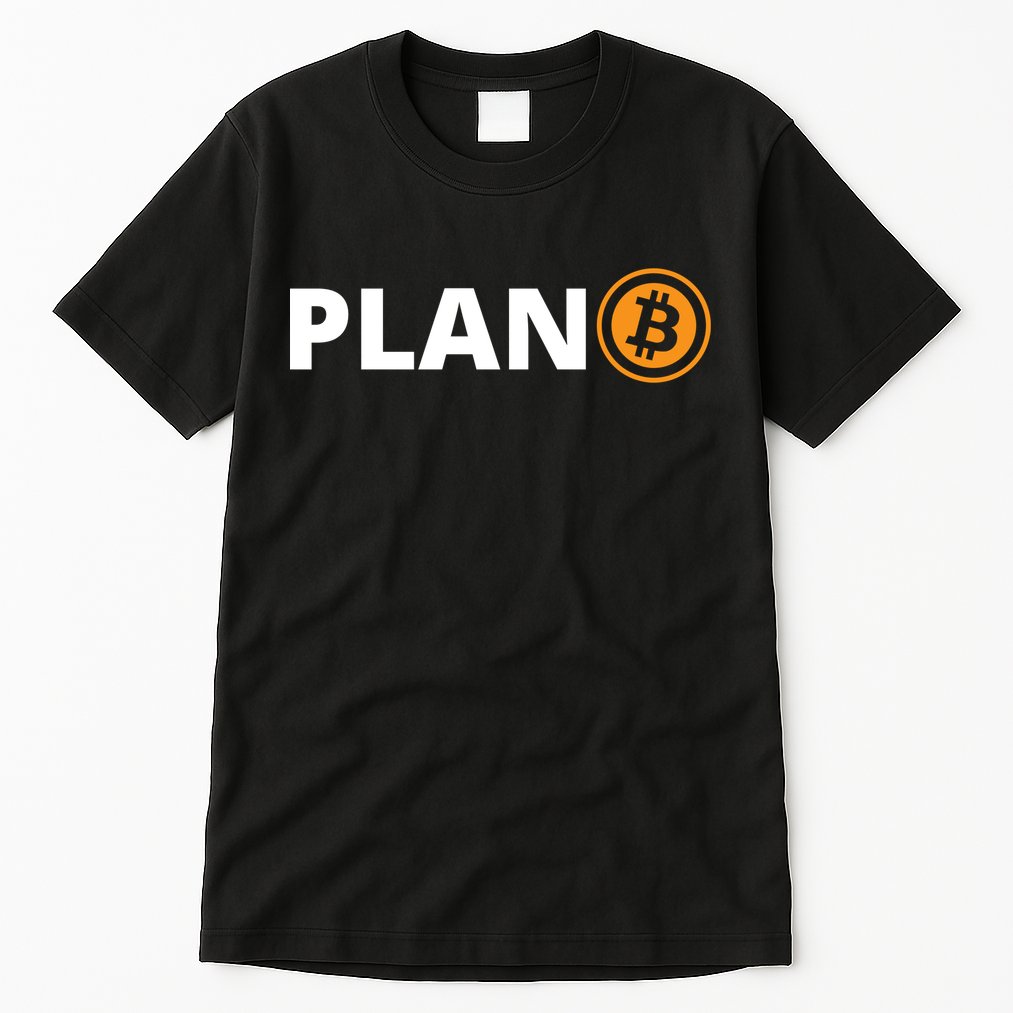 Bitcoin, Plan B, DeF,i BTFD, Bitcoin, HODL, Crypto Gift, Cryptocoin Tall T-Shirt