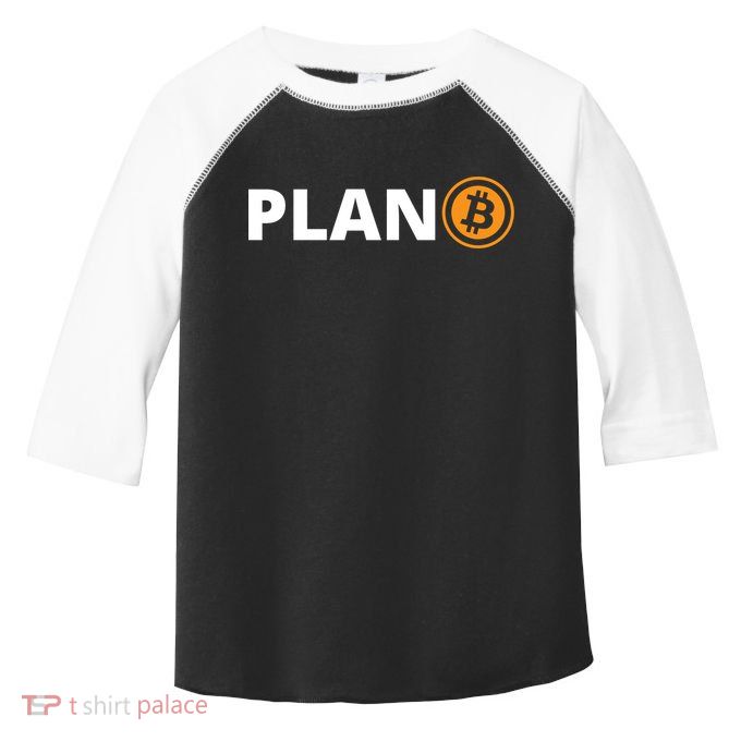 Bitcoin, Plan B, DeF,i BTFD, Bitcoin, HODL, Crypto Gift, Cryptocoin Toddler Fine Jersey T-Shirt
