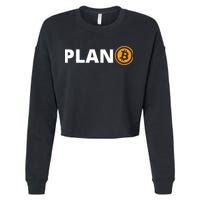 Bitcoin, Plan B, DeF,i BTFD, Bitcoin, HODL, Crypto Gift, Cryptocoin Cropped Pullover Crew
