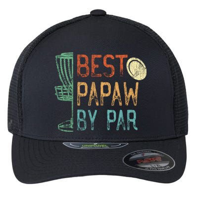 Best Papaw By Par Grandpa Disc Golf Design Dad Disk Golfing Cute Gift Flexfit Unipanel Trucker Cap