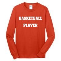 Basketball Player Tall Long Sleeve T-Shirt