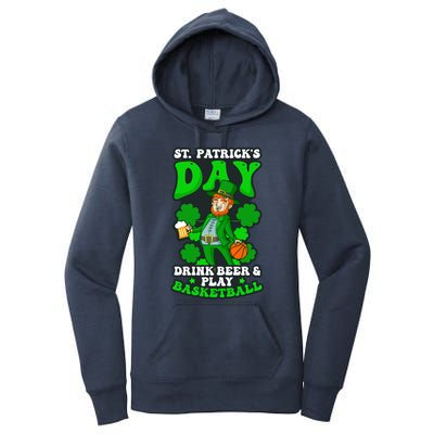 Beer Play Basketball Design St Patricks Basketball Gift Women's Pullover Hoodie