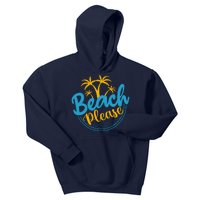 Beach Please Kids Hoodie