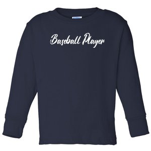 Baseball Player Toddler Long Sleeve Shirt