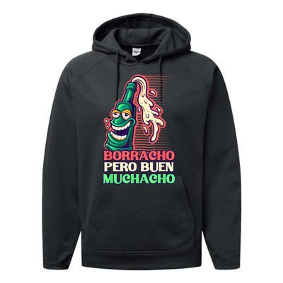 Borracho Pero Buen Muchacho Performance Fleece Hoodie