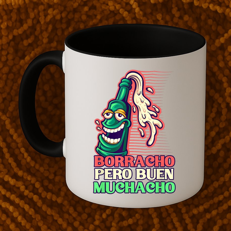 Borracho Pero Buen Muchacho Mug
