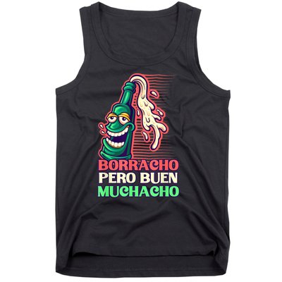 Borracho Pero Buen Muchacho Tank Top