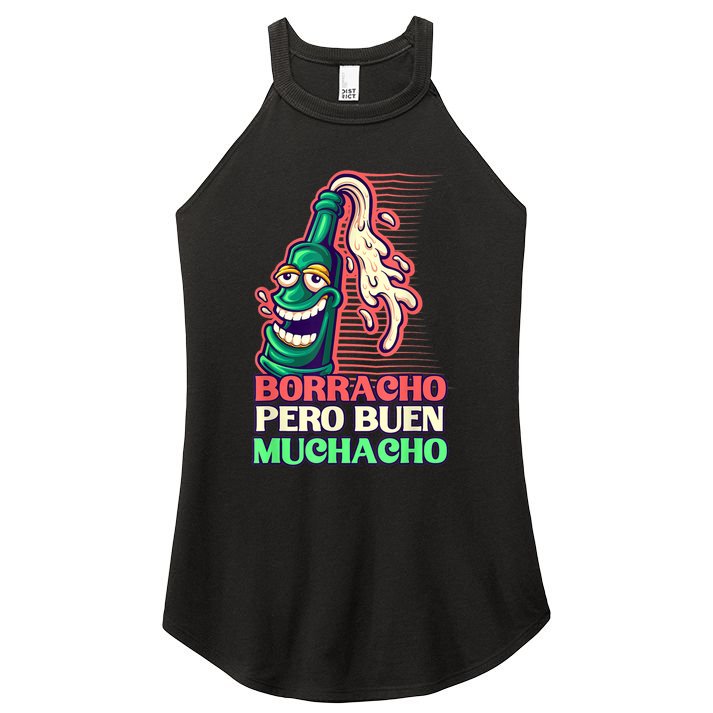 Borracho Pero Buen Muchacho Women's Perfect Tri Rocker Tank