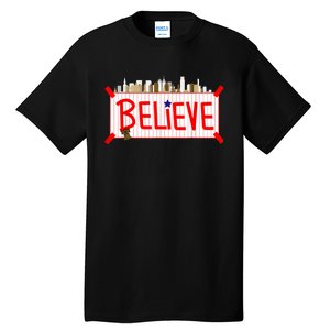 Believe Philadelphia Baseball Players Tall T-Shirt