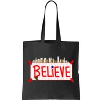 Believe Philadelphia Baseball Players Tote Bag