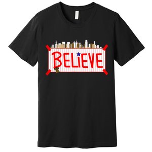 Believe Philadelphia Baseball Players Premium T-Shirt