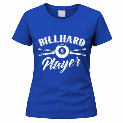 Billard Player Billiard Pool Lover Gift Women's T-Shirt