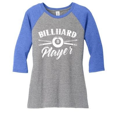 Billard Player Billiard Pool Lover Gift Women's Tri-Blend 3/4-Sleeve Raglan Shirt