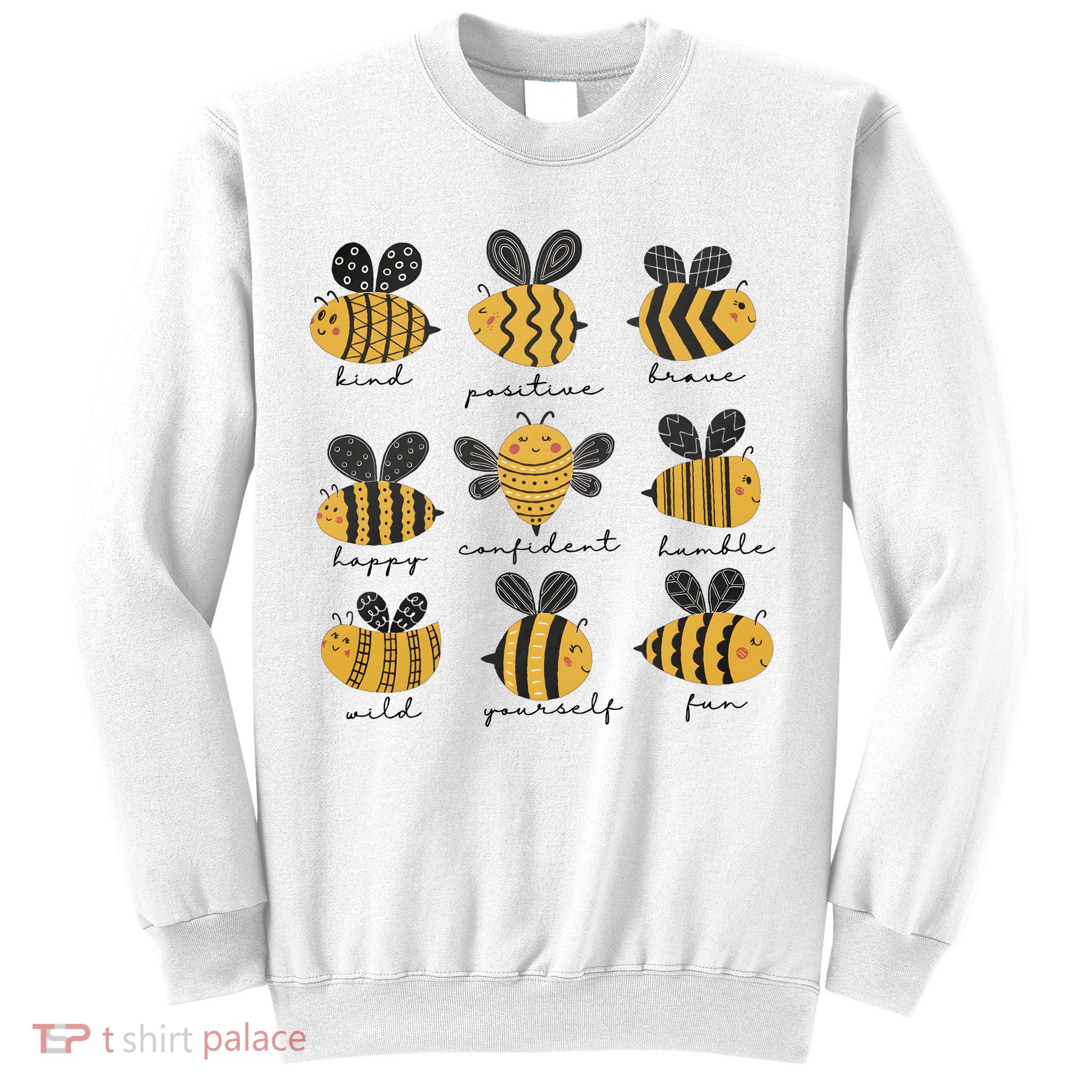 Bee Positivity Bee Lover Beekeeper Bee Happy Sweatshirt