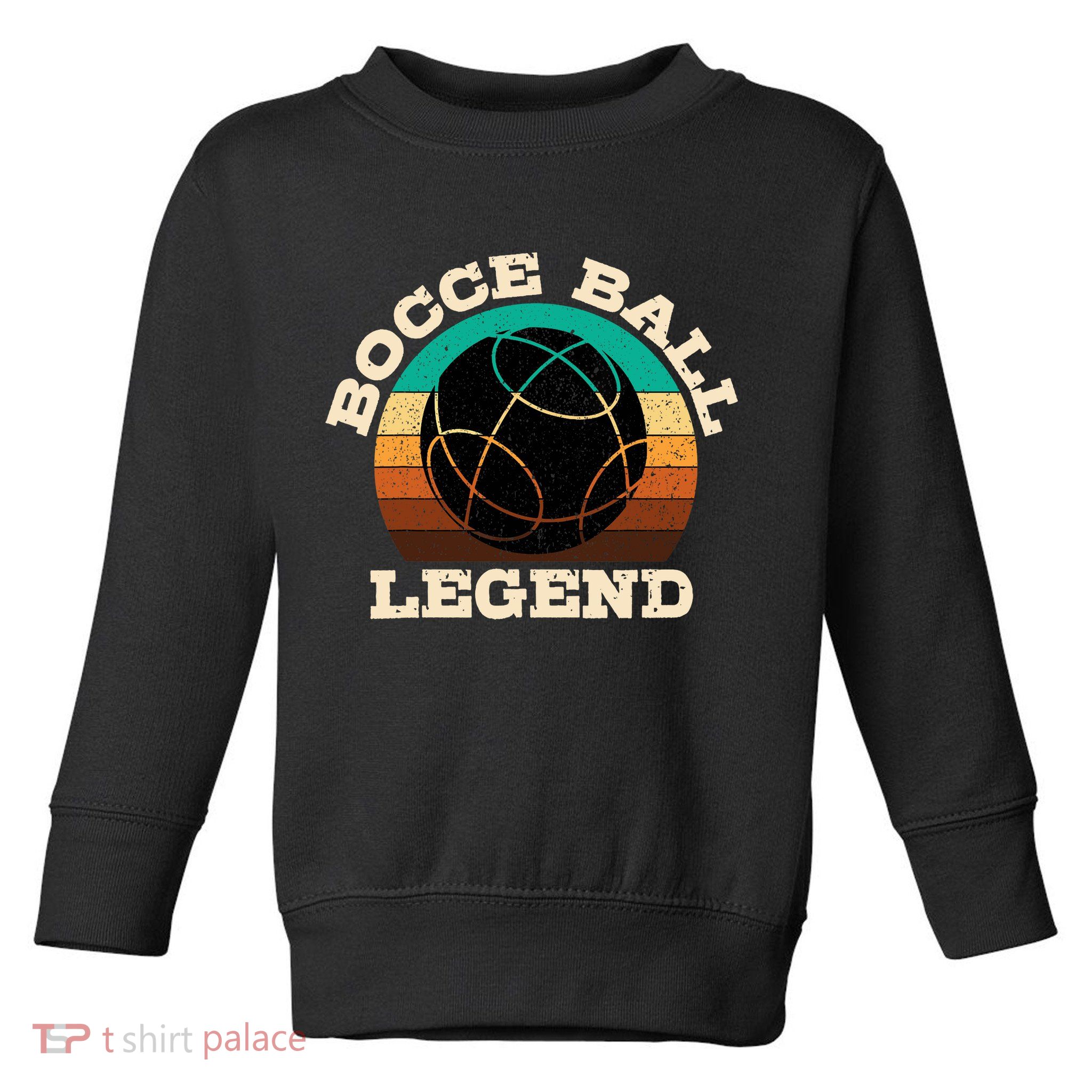Bocce Player Boccie Fan Game Ball Sport Team Bocci Lover Toddler Sweatshirt