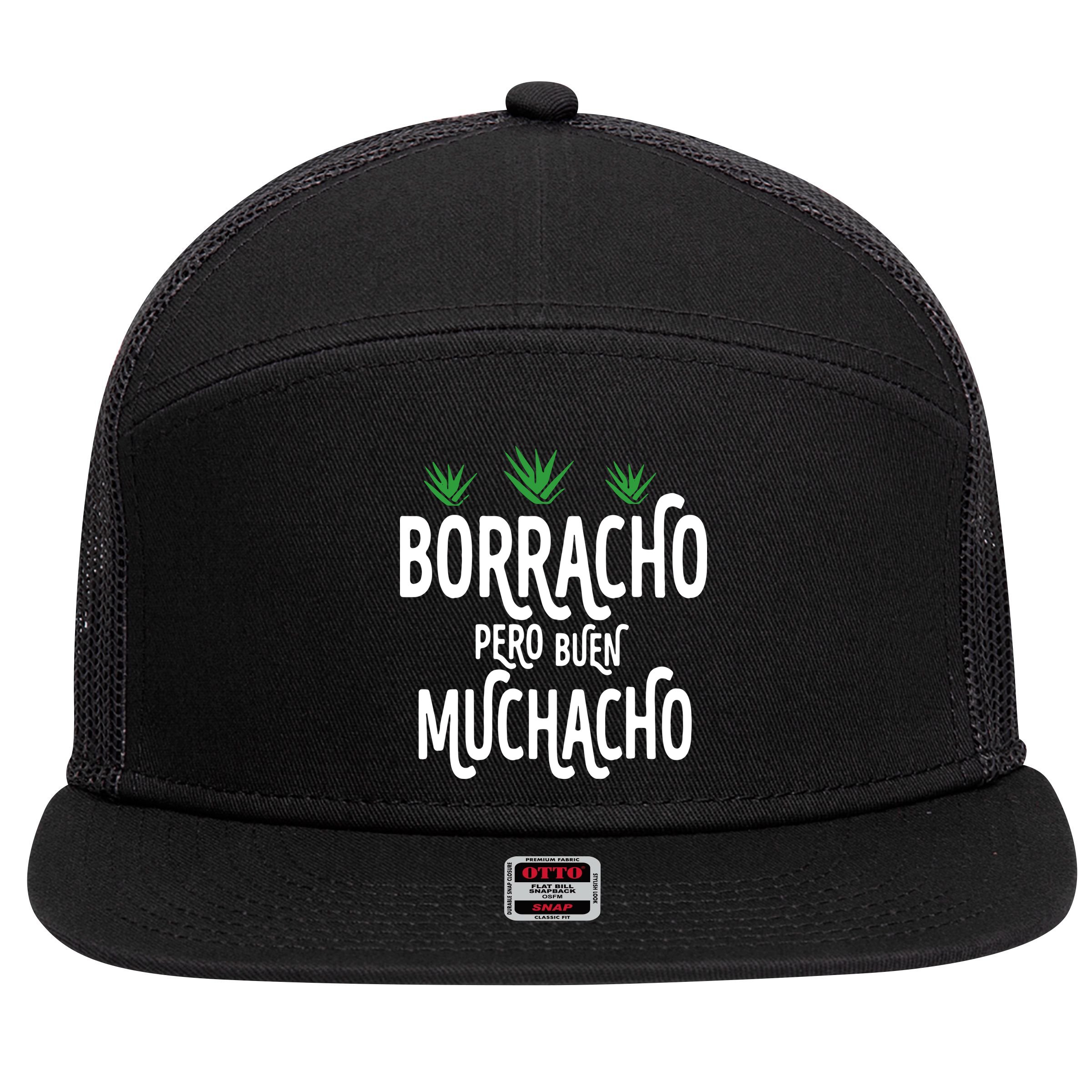 Borracho Pero Buen Muchacho 7 Panel Mesh Trucker Snapback Hat