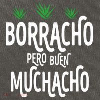 Borracho Pero Buen Muchacho Cotton Canvas Backpack