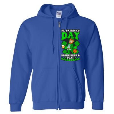 Beer Play Basketball Design St Patricks Basketball Gift Full Zip Hoodie