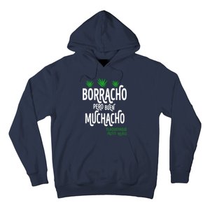 Borracho Pero Buen Muchacho Hoodie