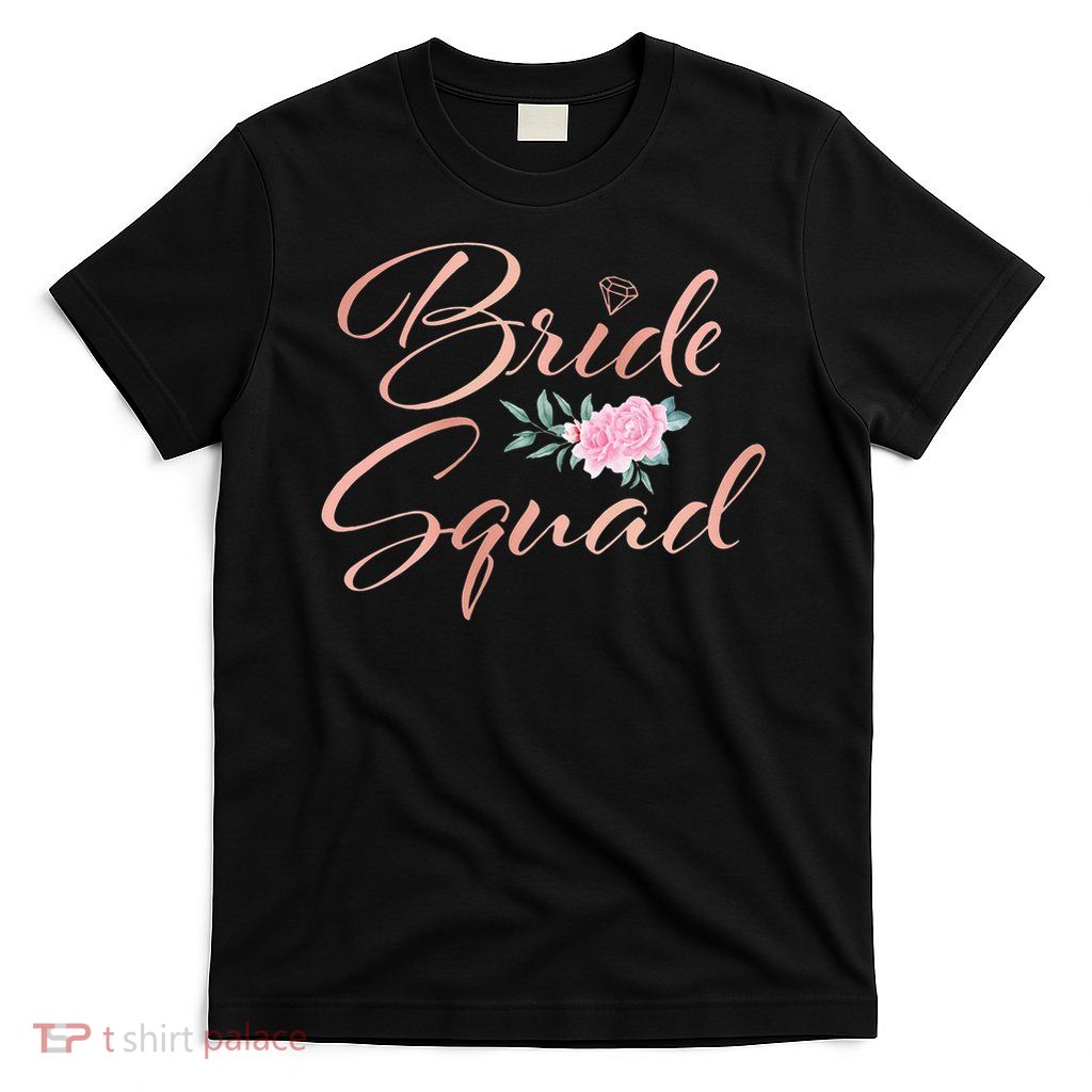 Bachelorette Party Bride Squad T-Shirt