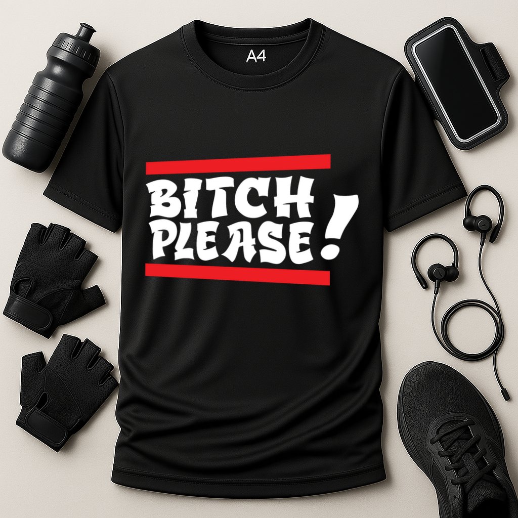 Bitch Please Cooling Performance Crew T-Shirt