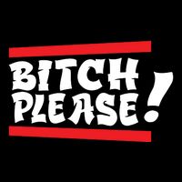 Bitch Please Cooling Performance Long Sleeve Crew