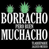 Borracho Pero Buen Muchacho Tlaquepaque Jalisco Mexico Drawstring Bag