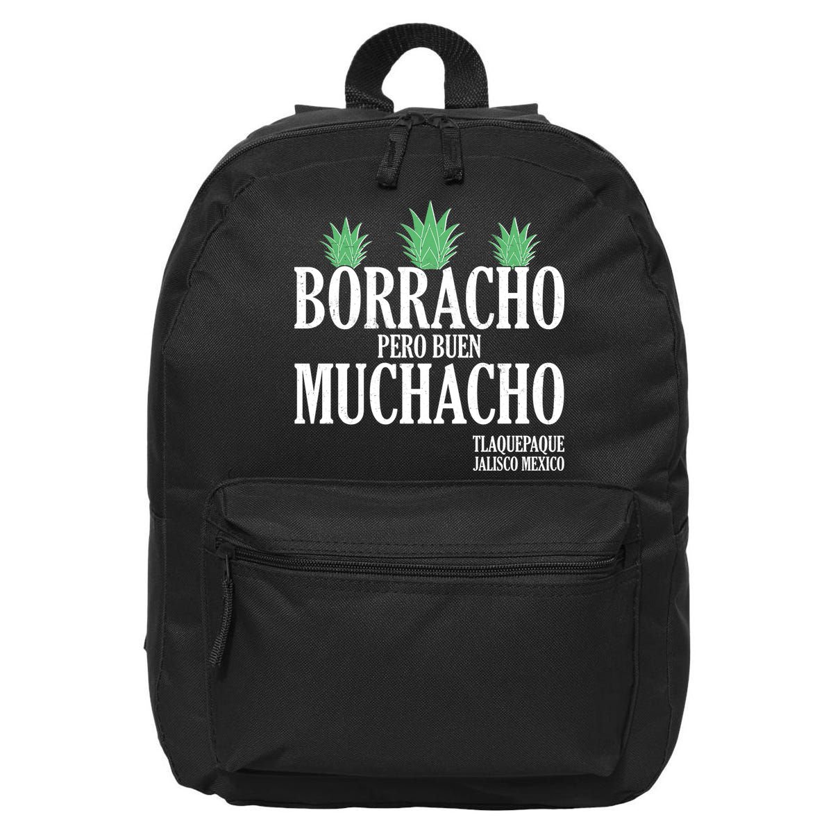 Borracho Pero Buen Muchacho Tlaquepaque Jalisco Mexico 16 in Basic Backpack