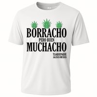 Borracho Pero Buen Muchacho Tlaquepaque Jalisco Mexico Cooling Performance Crew T-Shirt