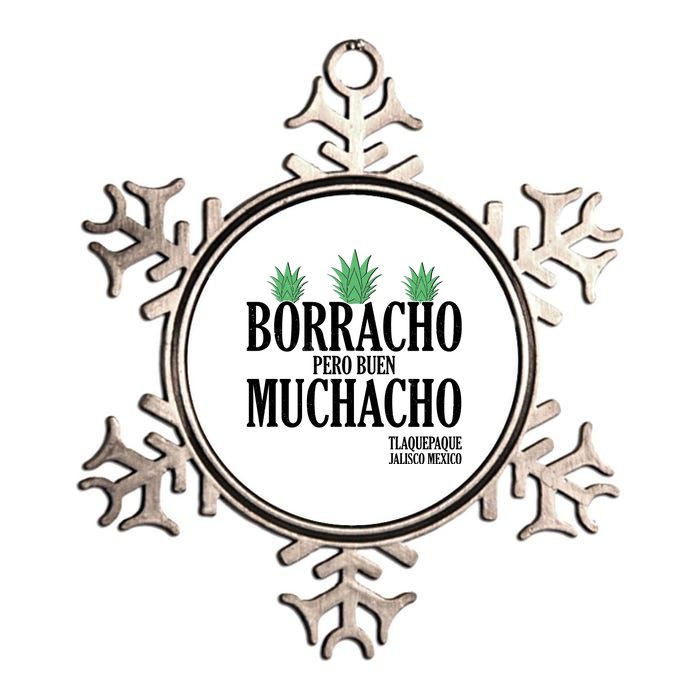 Borracho Pero Buen Muchacho Tlaquepaque Jalisco Mexico Metallic Star Ornament