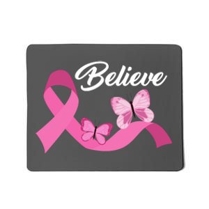 Believe Pink Butterfly Ribbon Breast Cancer Mousepad