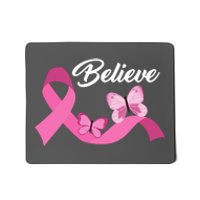 Believe Pink Butterfly Ribbon Breast Cancer Mousepad