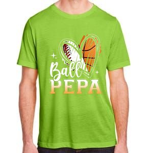 Ball Pepa Baseball Basketball Pepa Grandpa Fathers Day Gift Adult ChromaSoft Performance T-Shirt