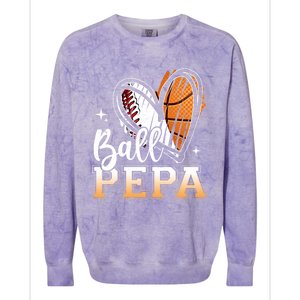 Ball Pepa Baseball Basketball Pepa Grandpa Fathers Day Gift Colorblast Crewneck Sweatshirt