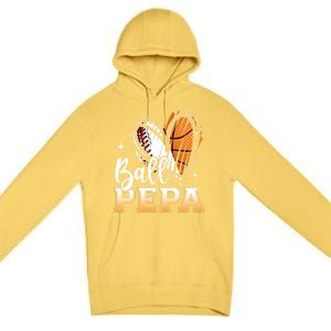 Ball Pepa Baseball Basketball Pepa Grandpa Fathers Day Gift Premium Pullover Hoodie