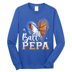 Ball Pepa Baseball Basketball Pepa Grandpa Fathers Day Gift Long Sleeve Shirt