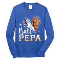 Ball Pepa Baseball Basketball Pepa Grandpa Fathers Day Gift Long Sleeve Shirt