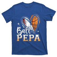 Ball Pepa Baseball Basketball Pepa Grandpa Fathers Day Gift T-Shirt