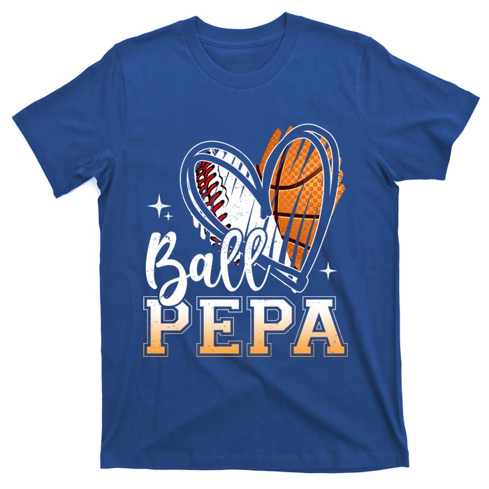 Ball Pepa Baseball Basketball Pepa Grandpa Fathers Day Gift T-Shirt