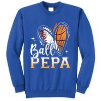 Ball Pepa Baseball Basketball Pepa Grandpa Fathers Day Gift Tall Sweatshirt