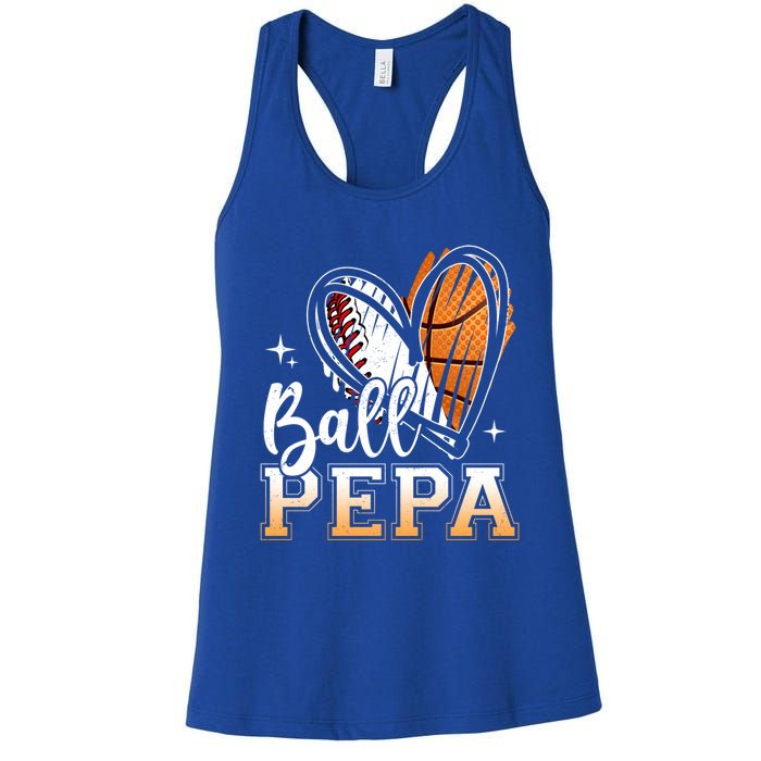 Ball Pepa Baseball Basketball Pepa Grandpa Fathers Day Gift Women's Racerback Tank