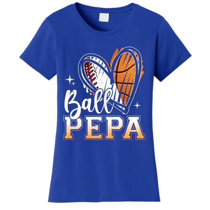 Ball Pepa Baseball Basketball Pepa Grandpa Fathers Day Gift Women's T-Shirt